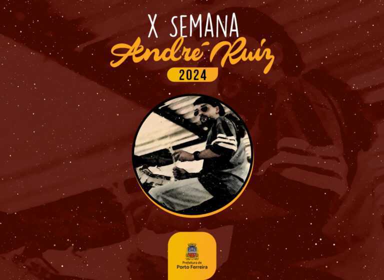 confira-a-programacao-completa-da-x-semana-andre-ruiz